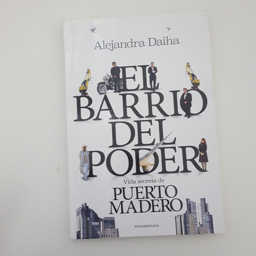 El Barrio Del Poder - Alejandra Daiha