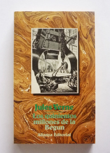 Los Quinientos Millones De La Begun - Jules Verne 