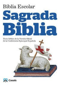 Biblia Escolar Sagrada Biblia - Equipo Editorial Casals