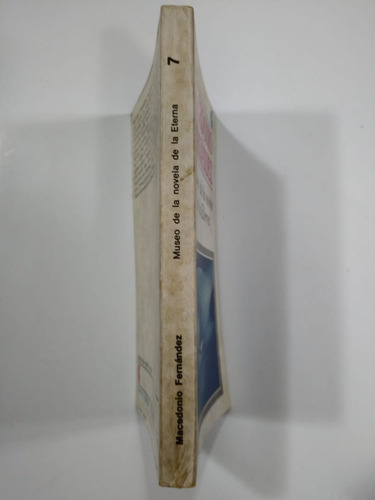 Museo De La Novela De La Eterna - Macedonio Fernández (e11) (Usado)