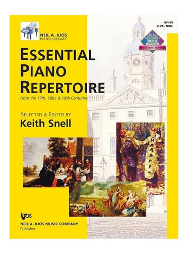 Essential Piano Repertoire From The 17th, 18th, & 19th Vol.9