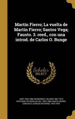 Libro Mart N Fierro; La Vuelta De Mart N Fierro; Santos V...