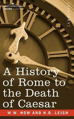 Libro A History Of Rome To The Death Of Caesar - W W How