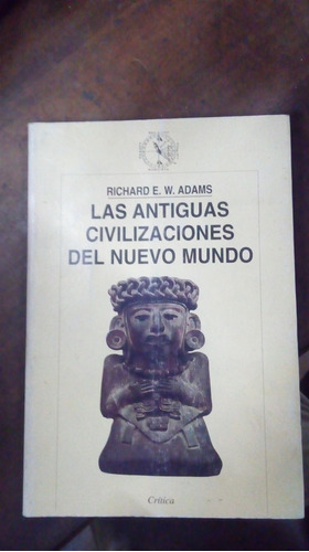 Libro Las Antiguas Civilizaciones Del Nuevo Mundo