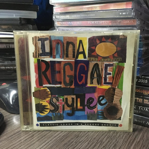 Inna Reggae Stylee - Classic Songs In A Reggae Groove (1994)