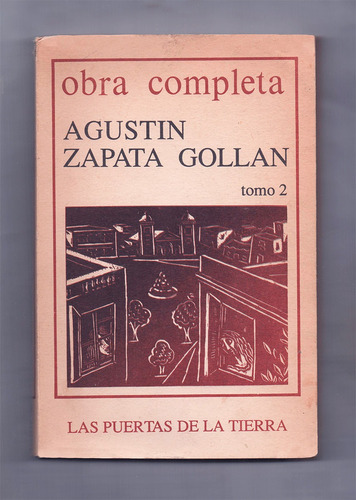 Agustín Zapata Gollán - Obra Completa 2. Caminos De América