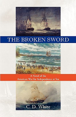 Libro The Broken Sword, A Novel Of The American War For I...