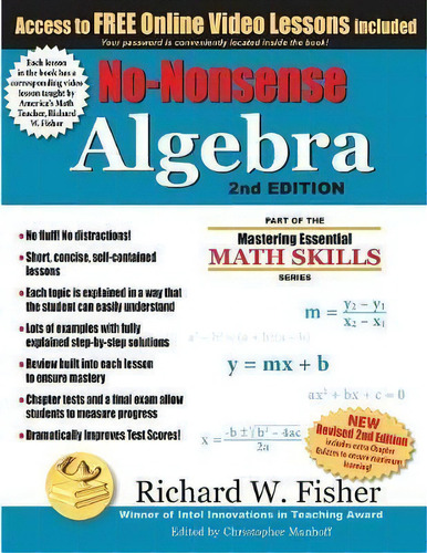 No-nonsense Algebra, 2nd Edition : Part Of The Mastering Essential Math Skills Series, De Richard W Fisher. Editorial Math Essentials, Tapa Blanda En Inglés