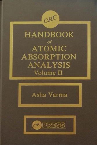 Handbook Of Atomic Absorption Analysis Vol.2 - Varma