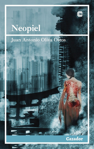 Neopiel, De Juan Antonio Oliva Ostos