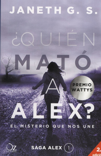 Libro Quien Mato A Alex ? El Misterio Que Nos Une - Alex 1 -