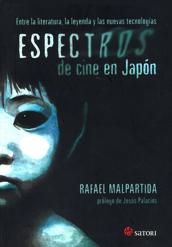 Espectros De Cine En Japãâ³n, De Malpartida Tirado, Rafael. Editorial Satori Ediciones, Tapa Blanda En Español