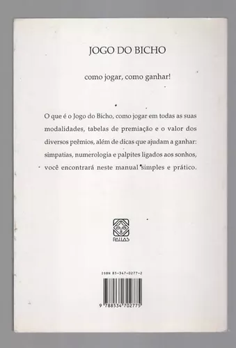 Jogo Do Bicho - Como Jogar, Como Ganhar! - Ari Madureira - Pallas (2001)