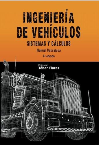 Ingeniería De Vehículos 4ed