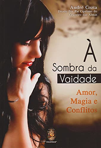 Libro Sombra Da Vaidade,a