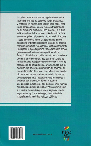 Políticas Culturales: Rumbo Y Deriva De Pablo Mendes Calado