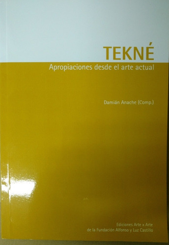 Tekné - Damián Anache