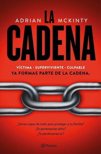 La Cadena, De Mckinty, Adrian. Editorial Planeta, Tapa Dura En Español