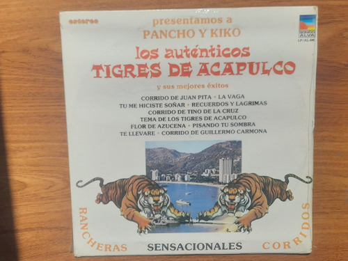 Pancho Y Kiko. Los Autenticos Tigres De Acapulco. Disco Lp 