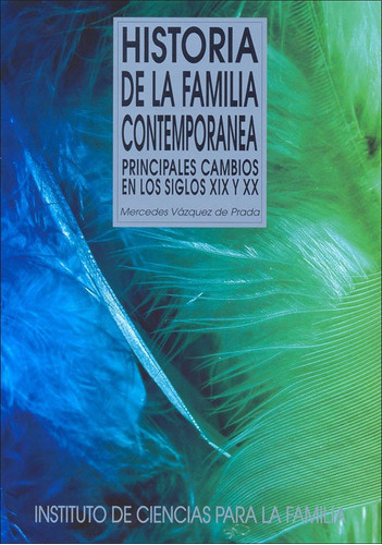 Libro Historia De La Familia Contemporã¡nea