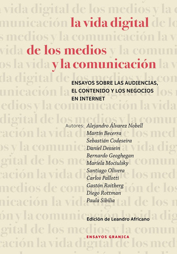 Vida Digital De Los Medios Y La Comunicacion, La  -