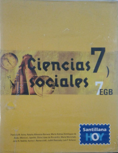 Ciencias Sociales 7 Nación Serie Hoy, De Vv. Aa.. Editorial Santillana En Español