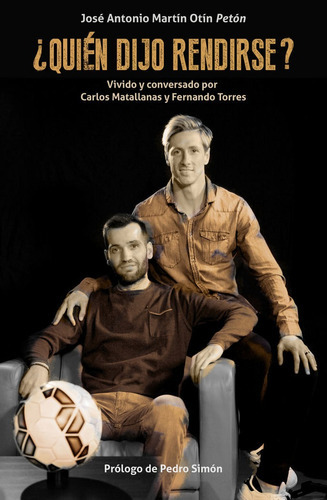 ÿQuién dijo rendirse?, de Martín Otín, José Antonio. Editorial CORNER, tapa blanda en español
