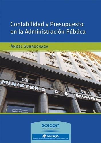 Contabilidad Y Presupuesto En La Adm Públi. A. Gurruchaga.