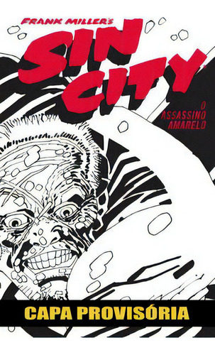 Sin City: O Assassino Amarelo, De Miller, Frank. Editora Devir Livraria Em Português