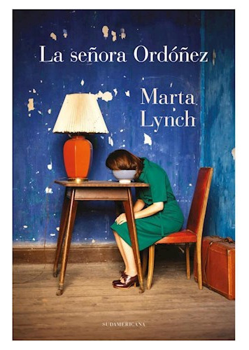 Libro La Se/ora Ordo/ez De Marta Lynch