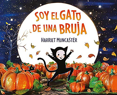 Soy El Gato De Una Bruja / I Am A Witch's Cat