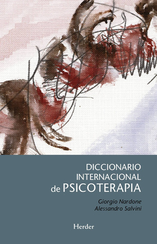 Diccionario Internacional De Psicoterapia, De Anonimo.. Editorial Herder En Español