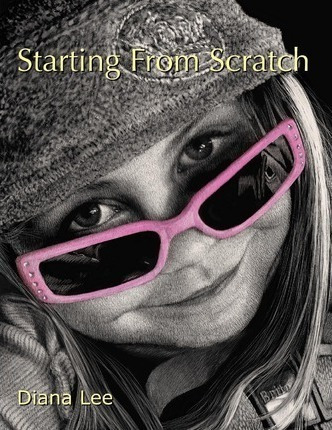 Starting From Scratch : A Plethora Of Information For Cre...