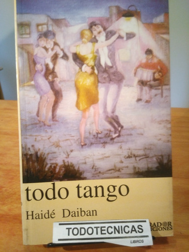 Todo Tango De Hayde Daiban  -  Poesia   -tt