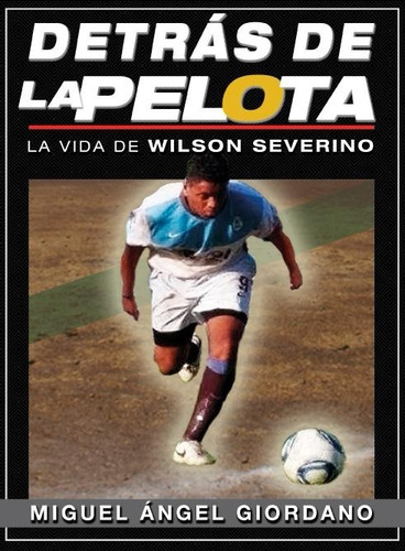 Wilson Severino Su Vida Autografiado Por Autor Y Severino