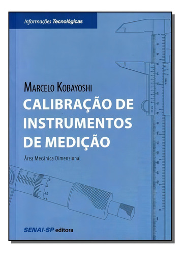Calibração De Instrumentos De Medição - Área Mecânica