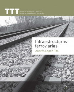 Libro Infraestructuras Ferroviarias De Universitat Polit.cat