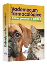 Comprar Vademécum Farmacológico Para Perros Y Gatos. Ian Ramsey 