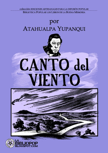 Atahualpa Yupanqui (libro) El Canto Del Viento (nuevo!)