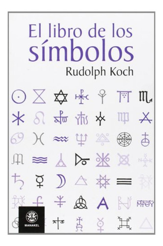 El Libro De Los Símbolos (spanish Edition)