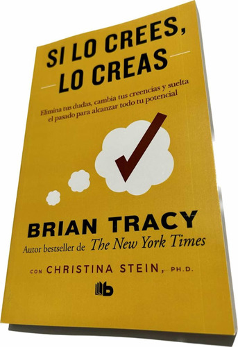 Libro Si Lo Crees, Lo Creas - Brian Tracy - Nuevo - Grande