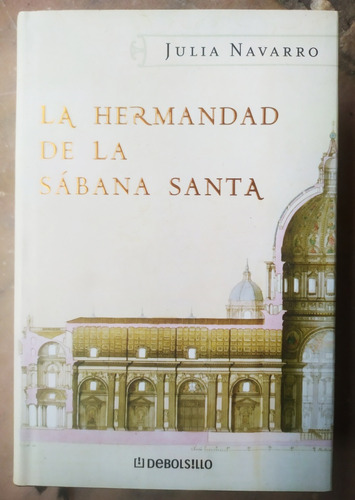 La Hermandad De La Sábana Santa , Julia Navarro 