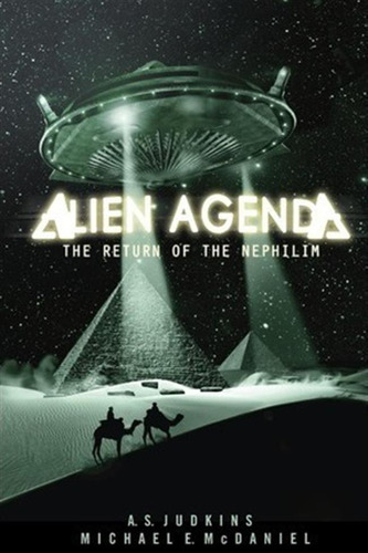 Alien Agenda - Dr A S Judkins