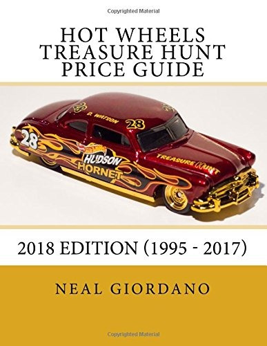 Hot Wheels Treasure Hunt Guia De Precios 2018 Edicion 1995 2