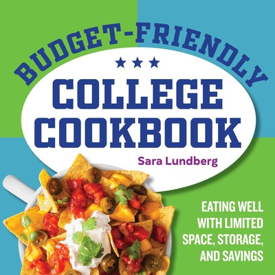 Libro Budget-friendly College Cookbook: Eating Well With ...
