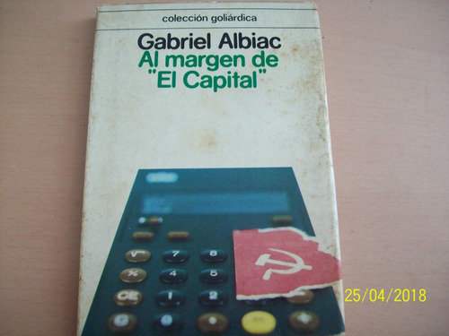 Gabriel Albiac. Al Margen De  El Capital ,1977