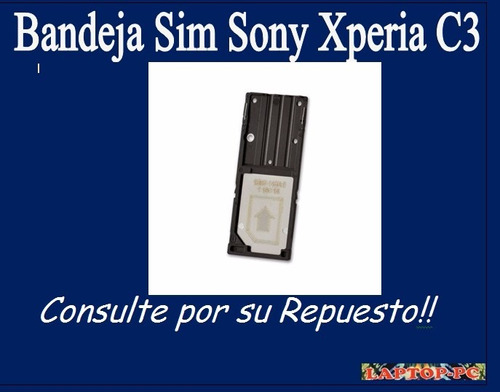 Bandeja Sim Sony Xperia C3