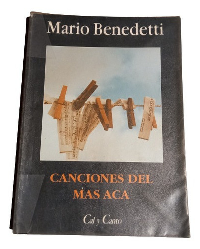 Mario Benedetti. Canciones Del Más Acá