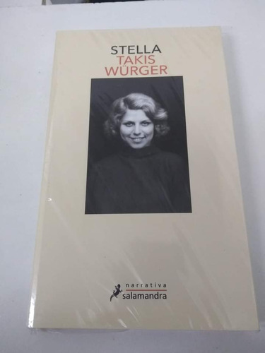 Stella - Takis Wurger - Salamandra