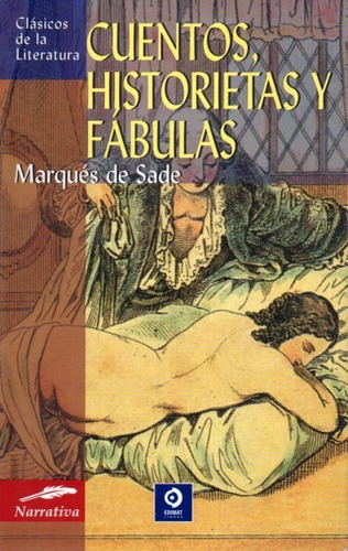 Cuentos Historietas Y Fabulas Marques De Sade 